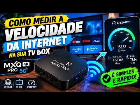 Como medir a velocidade da internet na TV Box MXQ
