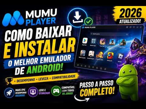 MuMu Player: instalação e configuração do emulador Android